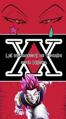 Les inspirations de Togashi pour le personnage d'Hisoka