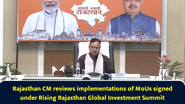 Rajasthan CM reviews implementations of MoUs signed under Rising Rajasthan Global Investment Summit