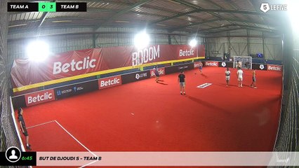 But de Djoudi S - Team B