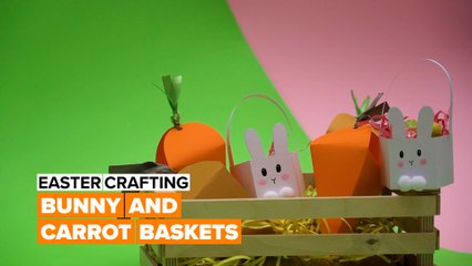 Easter crafting: Bunny and carrot baskets