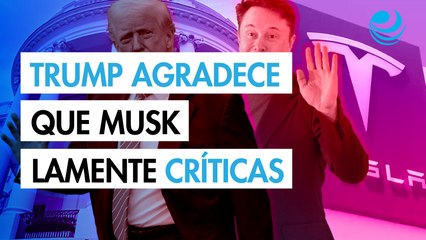 Donald Trump agradece que Musk lamentara algunas de sus críticas