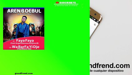 Aren B Debul - Wa Ber Fa Yi Djie (con Beira VIP)