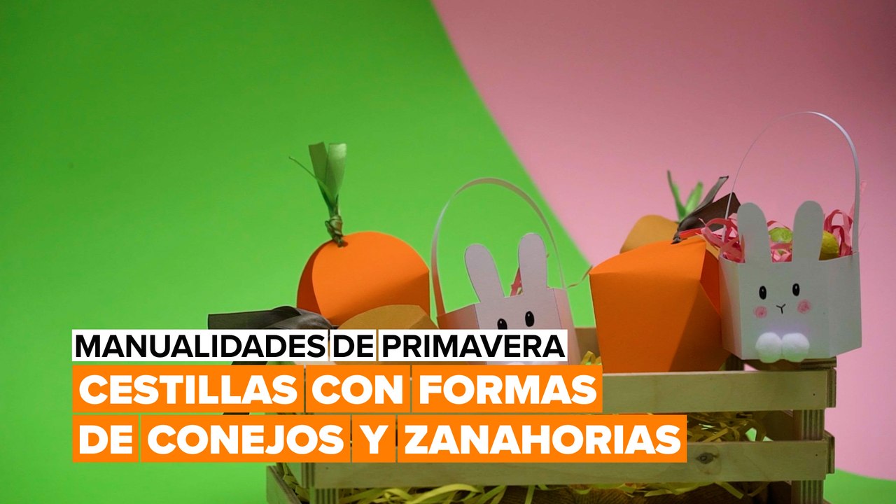 Manualidades de primavera: cestillas con formas de conejos y zanahorias