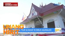 Historical Tour sa Bahay ni Emilio Aguinaldo | Unang Hirit