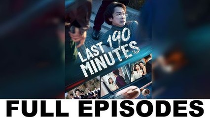 Last 190 Minutes✨FULL ENG SUB | Trending Short Drama 2025