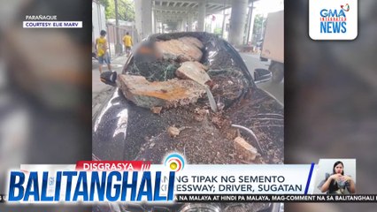 SUV, nabagsakan ng tipak ng semento mula sa NAIA Expressway; driver, sugatan | Balitanghali