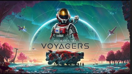 No Man's Sky: Voyagers Trailer | Update 6.0