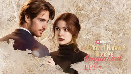 [ HOT MOVIE 🔥 ] Ex-Convict Nanny and Billionaire Single Dad USA #ReelShort
