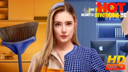 My Husband Regrets Divorcing Me  Full Movie HD  -Best Drama ShortFilms Hot