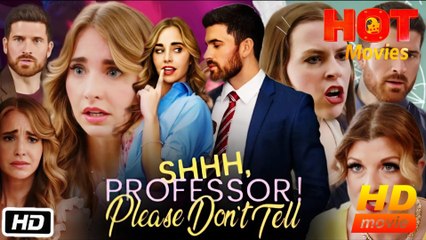 Shhh, Professor! Please Don't Tell Hd - Best Drama Shortfilms Hot Romance 18
