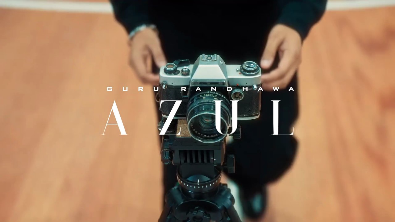 GURU RANDHAWA -  AZUL   MV