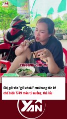 Chị gái vẫn GIỮ CHUỒI mukbang tắc kè, chế biến 7749 món từ nướng, thả lẩu X