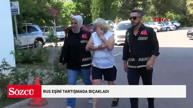 Rus eşi bıçakladı, hastaneye gitmeyince 3 gün sonra hayatını kaybetti