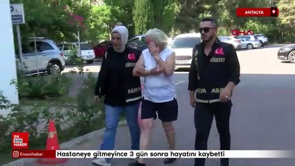 Antalya'da Rus eşinin bıçakladığı koca 3 gün sonra hayatını kaybetti