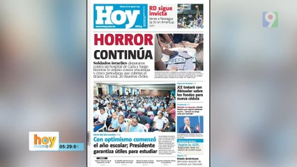 Titulares prensa dominicana martes 26 de agosto 2025 | Hoy Mismo