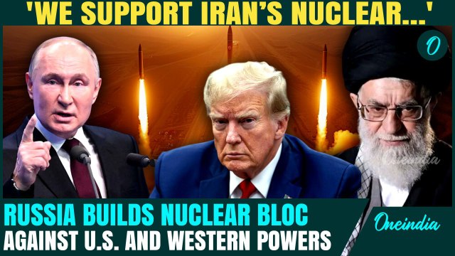 Russia Building Nuclear Alliance: Russia Backs Iran’s Nuclear Plans Amid US & Europe’s BIG Warnings