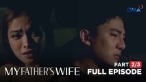 My Father’s Wife: Gerald, pagtataksilan si Gina! (Episode 56 - Part 2/3)