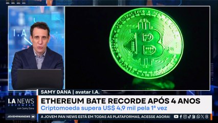 Samy Dana: Ethereum atinge preço recorde após 4 anos | IA NEWS