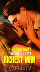 Rekindle An Old Flame- My Sugar Baby Turns Out to be NYC's Richest Man - #drama #dreame #romantic