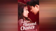 Érase Una Segunda Oportunidad Drama Chino