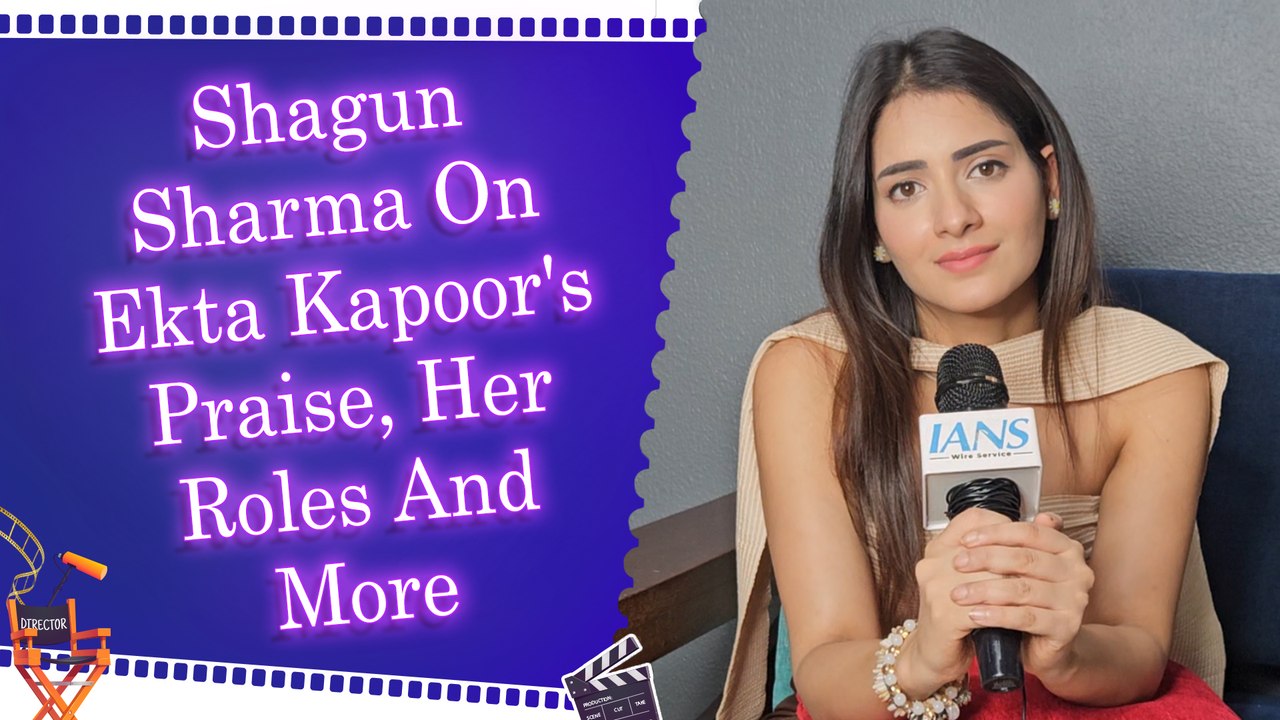IANS Exclusive Interview: Shagun Sharma on Playing Negative Role | Typecast | Ekta Kapoor | Challenge