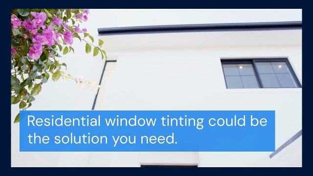 Enhance Your Home with Residential Window Tinting