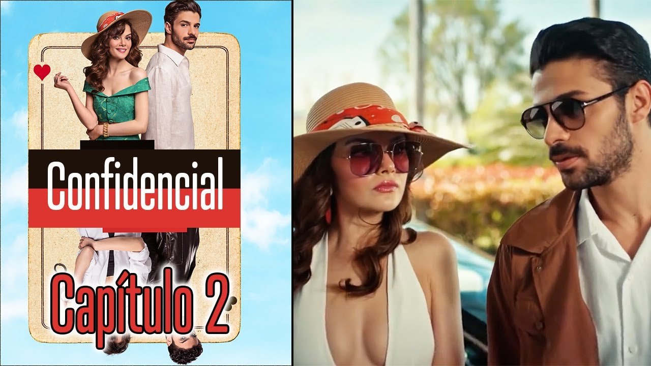 Confidencial - Capitulo 2