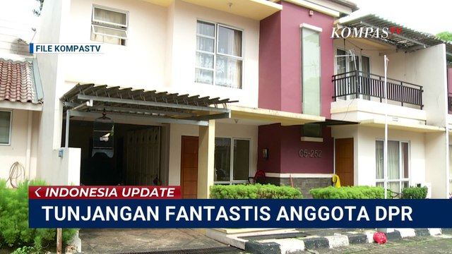 Tunjangan Fantastis Anggota DPR, Sufmi Dasco: Rp600 Juta untuk Kontrak Rumah 5 Tahun | INDO UPDATE
