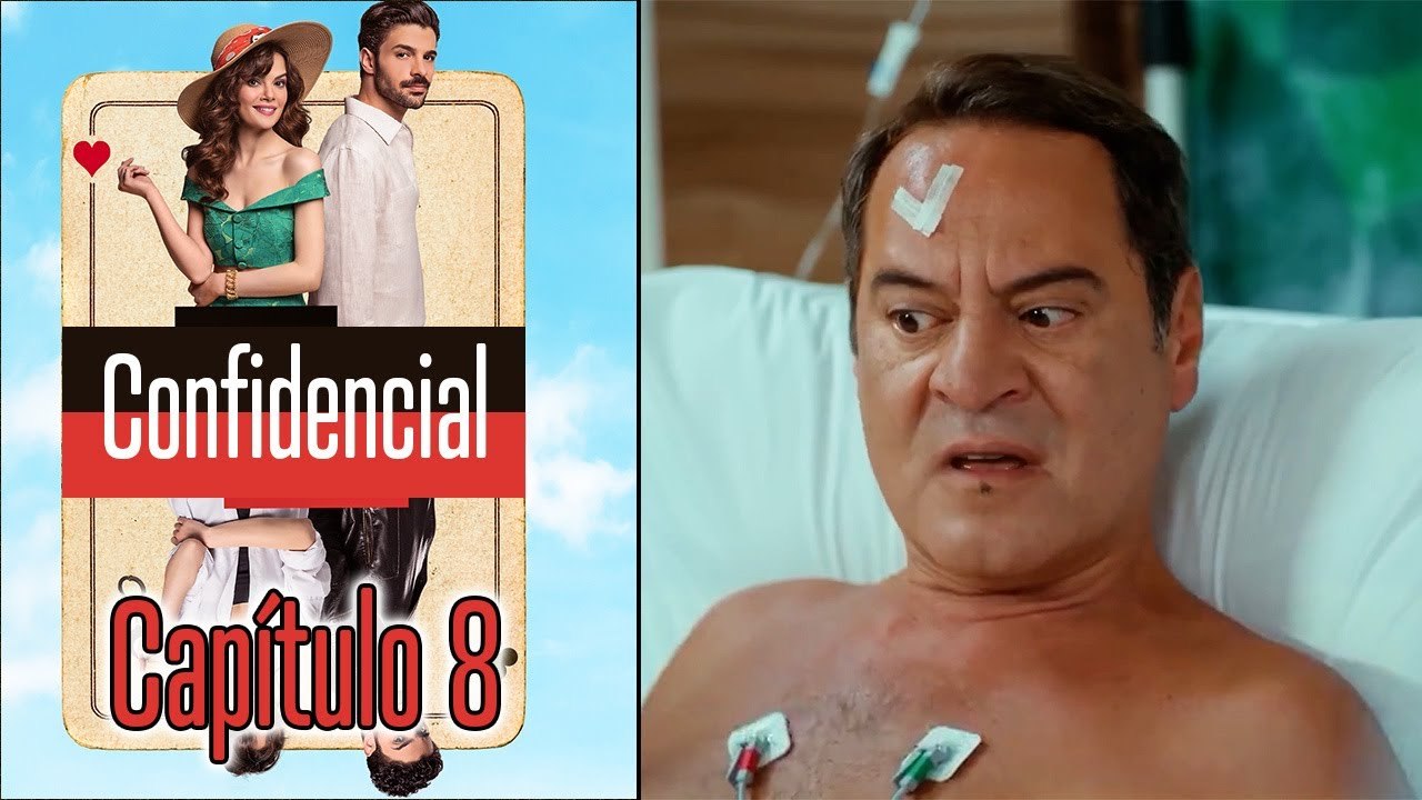 Confidencial - Capitulo 8