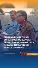 Peluang Pemakzulan Bupati Sudewo Sangat Besar! Pakar Hukum Tata Negara: Tergandung Pansus DPRD Pati