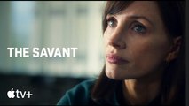 The Savant | Official Trailer - Jessia Chastain | Apple TV+