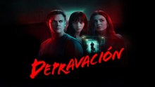 'Depravación' - Tráiler Oficial Subtitulado