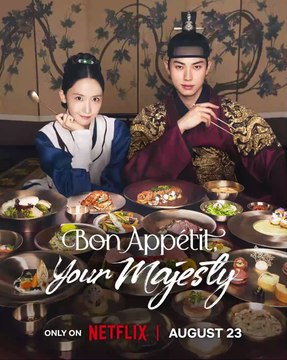 Unexpectedly transported from a French culinary competition to the Joseon Dynasty?! High-stakes fantasy rom-com Bon Appétit, Your Majesty premieres August 23, only on Netflix