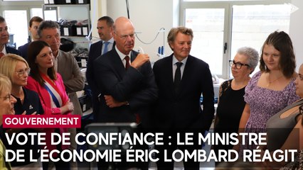 Vote de confiance : le ministre de l'Économie Éric Lombard réagit