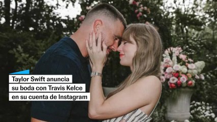 Taylor Swift anuncia su boda con Travis Kelce
