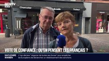 MICRO-TROTTOIR - Vote de confiance: qu'en pensent les Français?