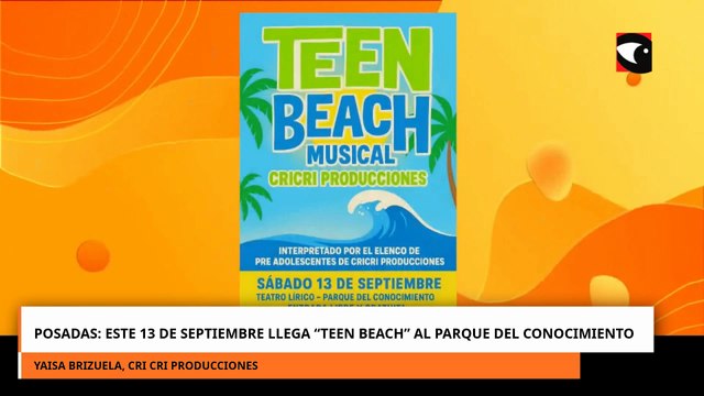 En septiembre llega el musical “Teen Beach” llega al Parque del Conocimiento de Posadas