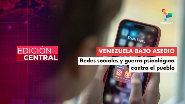 Venezuela enfrenta falsas narrativas que buscan afectar al país