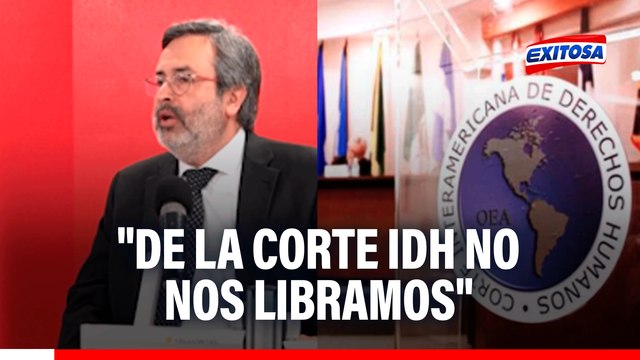 Perú tendría que renunciar a la OEA si busca salir de la Corte IDH, señala extitular de Justicia