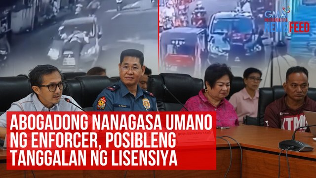 Abogadong nanagasa umano ng enforcer, posibleng tanggalan ng lisensiya | GMA Integrated Newsfeed