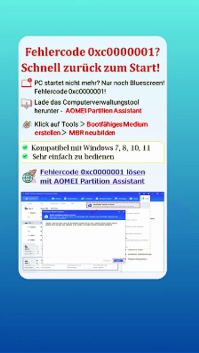 👉 Fehlercode 0xc0000001 beheben – Schnelle Lösung mit AOMEI Partition Assistant