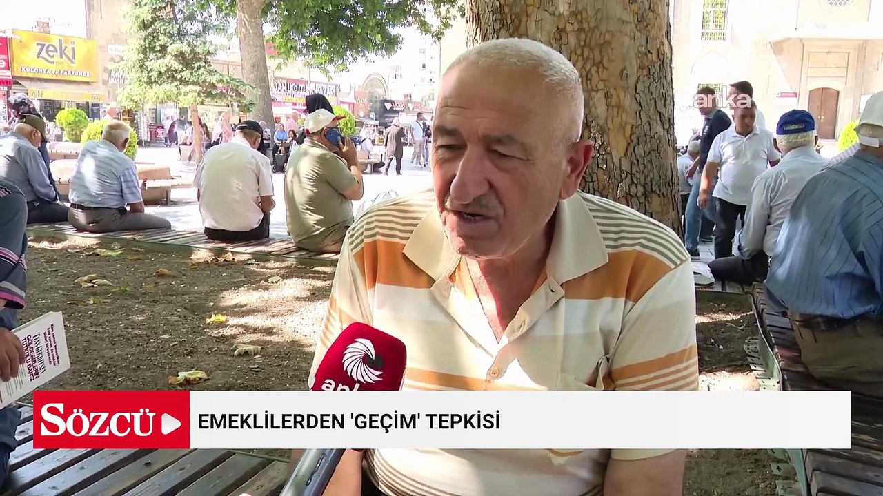 Emeklilerden 'geçim' tepkisi: Emekli perişan, paran bir şey etmiyor