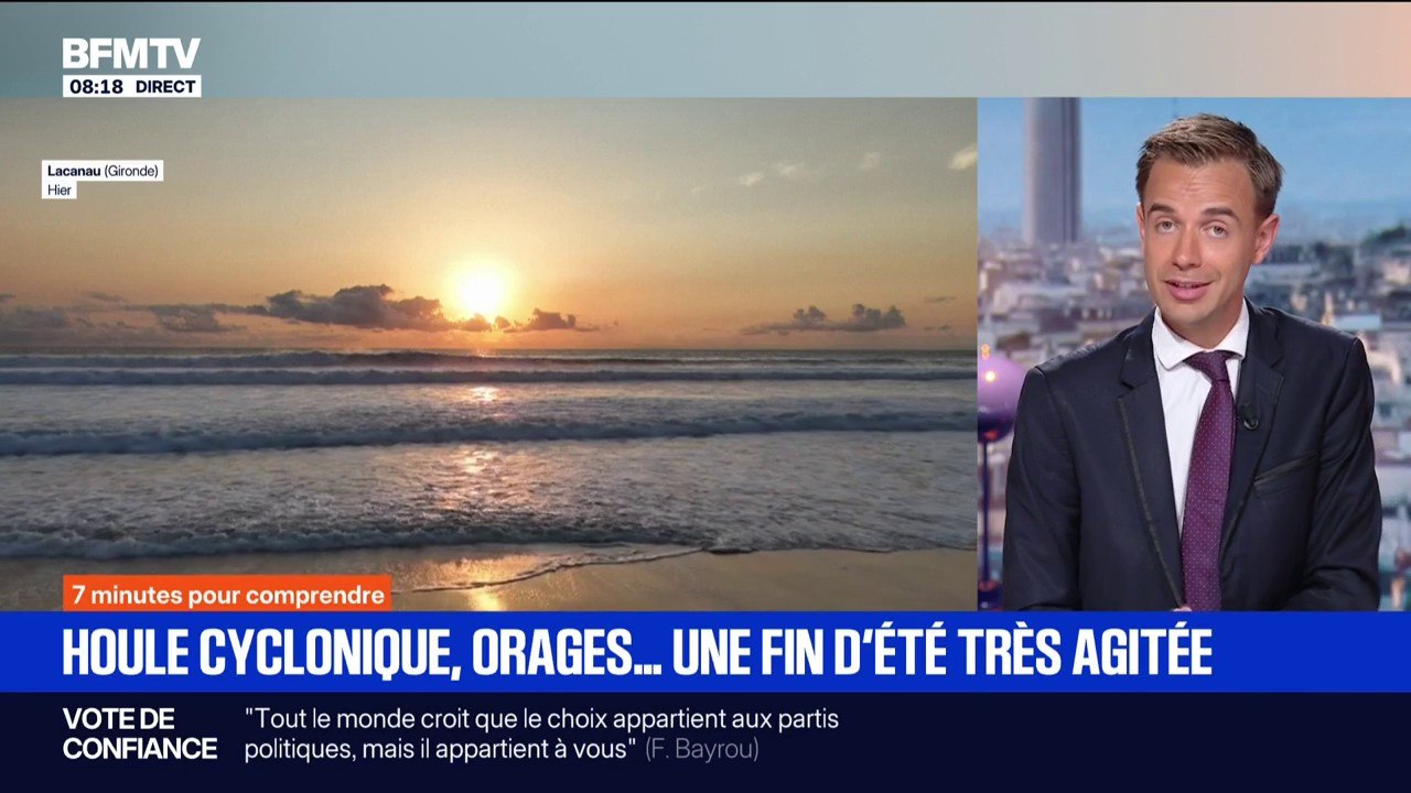 7 MINUTES POUR COMPRENDRE - Houle cyclonique, orages...Une fin d'été très agitée