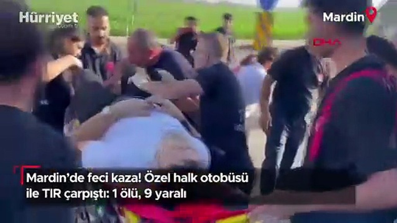Mardin'de feci kaza! Özel halk otobüsü ile TIR çarpıştı: 1 ölü, 9 yaralı