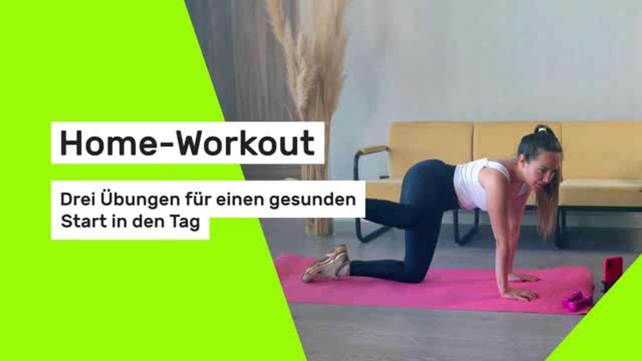 Home-Workout: Drei Übungen für einen gesunden Start in den Tag