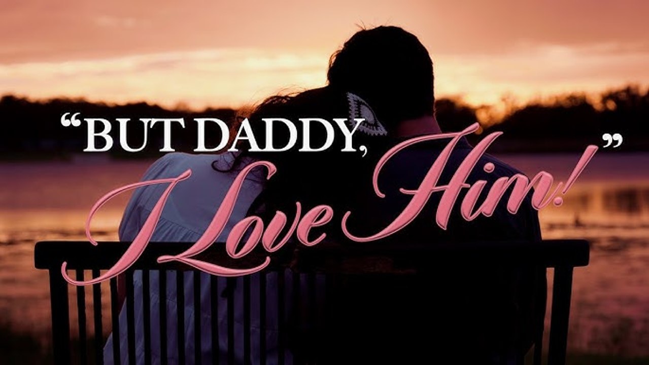 But Daddy I Love Him - Full Movie #drama #short #shortdrama