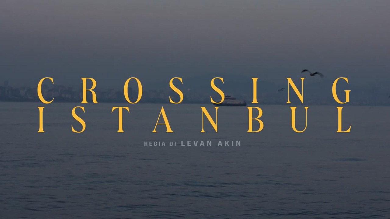 CROSSING ISTANBUL (2025) IT