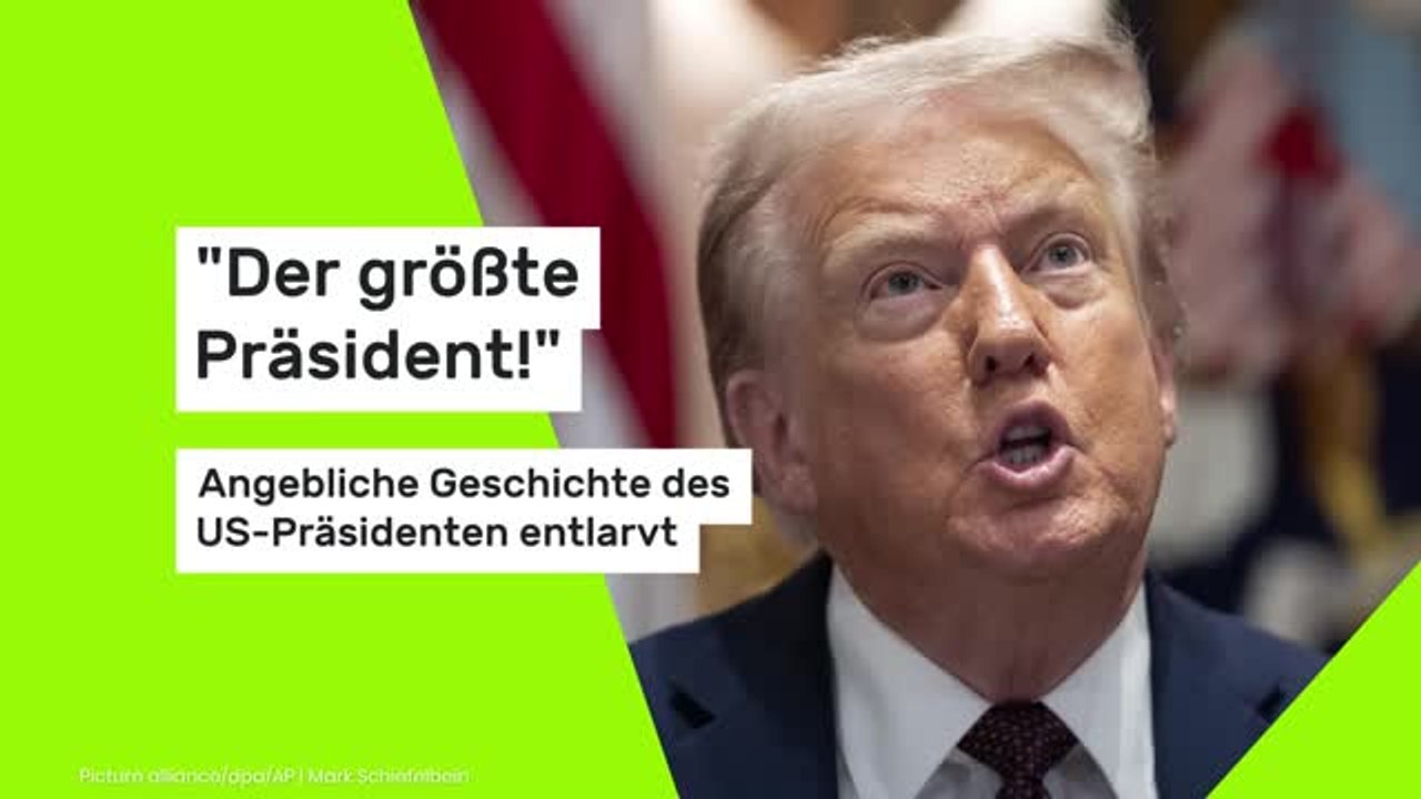 'Der größte Präsident!' Angebliche Geschichte des US-Präsidenten entlarvt