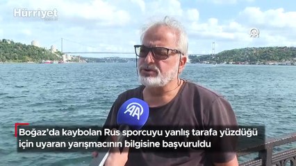 Boğaz’da kaybolan Rus sporcuyu yanlış tarafa yüzdüğü için uyaran yarışmacının bilgisine başvuruldu