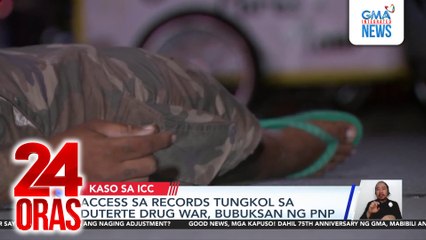 Access sa records tungkol sa Duterte drug war, bubuksan ng PNP | 24 Oras
